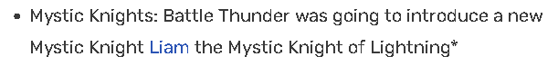 Text from the Fandom Wiki page about the second season saying it was going to introduce Liam as the Mystic Knight of Lightning.